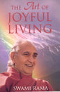 The Art of Joyful Living (Paperback)