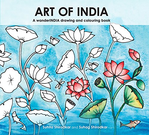 Art of India: A wanderINDIA drawing and colouring book