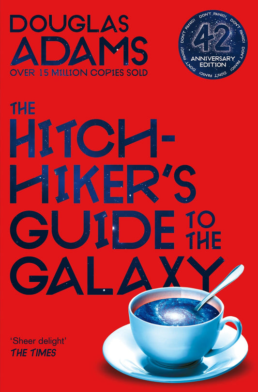The Hitchhiker's Guide to the Galaxy: 42nd Anniversary Edition (The Hitchhiker's Guide to the Galaxy, 1)