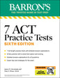 7 Act Practice Tests, Sixth Edition + Online Practice