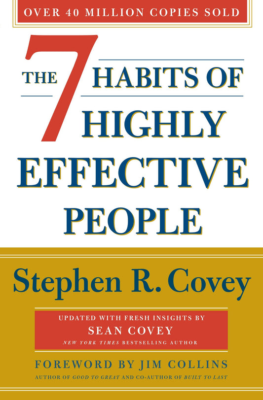 7 Habits Of Highly Effective People, Stephen R Covey
