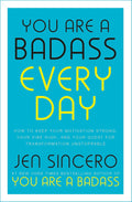 YOU ARE A BADASS EVERY DAY (B PB)