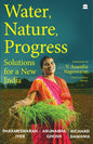 Water, Nature, Progress: Solutions for a New India (Hardcover)