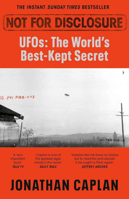 Not For Disclosure: UFOS: The World's Best Kept Secret (Paperback)