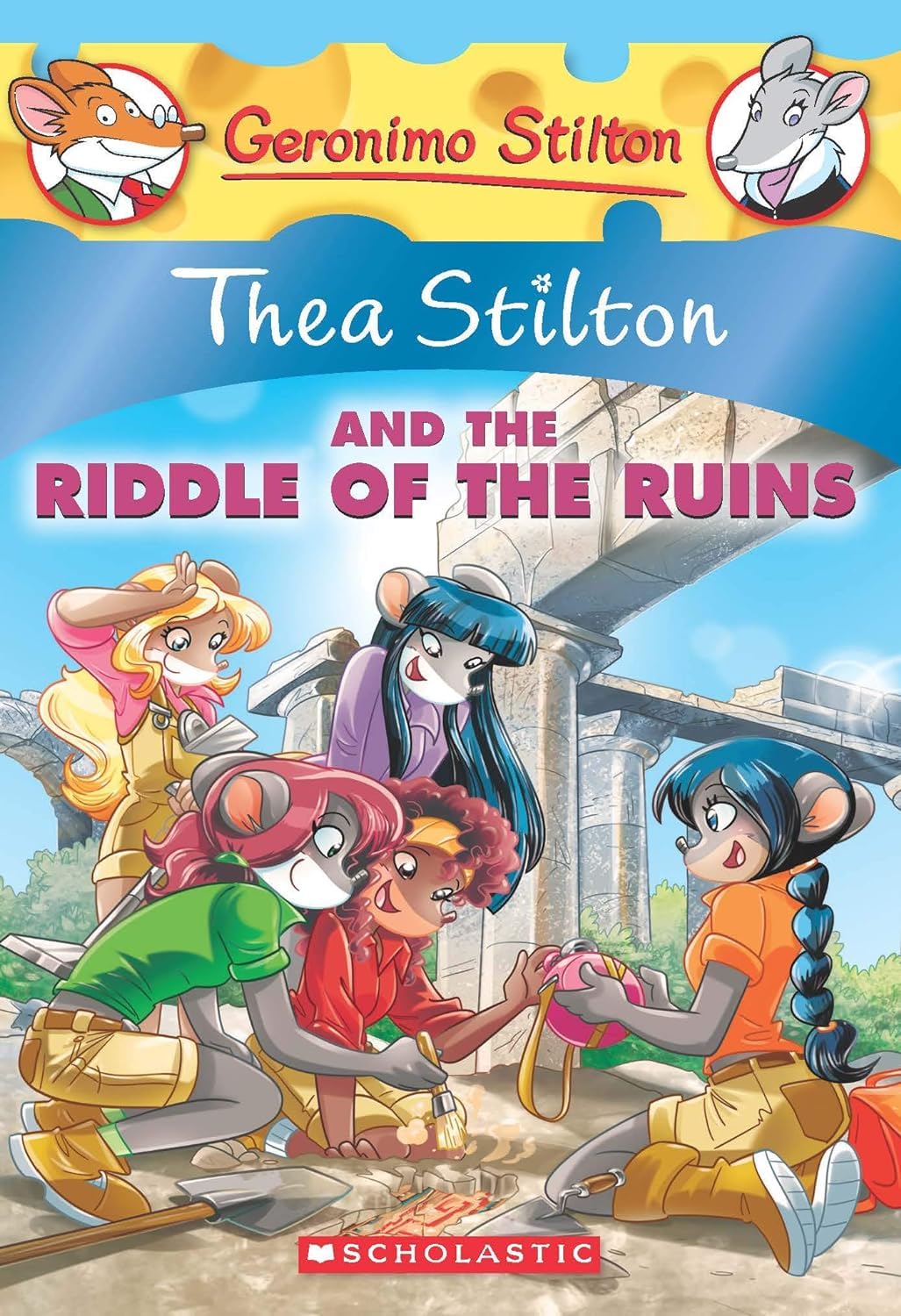 Thea Stilton and the Riddle of the Ruins (Thea Stilton #28): A Geronimo Stilton Adventure (Paperback)