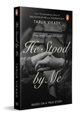 He Stood By Me―From the Bestselling Author of The Right Guy and She Stood By Me: Love Only Happens Once