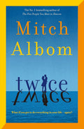UNTITLED MITCH ALBOM BOOK 3: A beautiful and heart-breaking love story from one of the world's greatest and bestselling storytellers