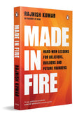 Made in Fire: Hard-Won Lessons for Believers, Builders and Future Founders (Paperback)