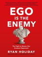EGO IS THE ENEMY (Hardcover)