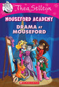 Thea Stilton Mouseford Academy: Drama at Mouseford (Paperback)