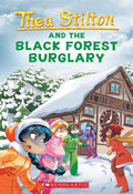 Thea Stilton #30: Black Forest Burglary