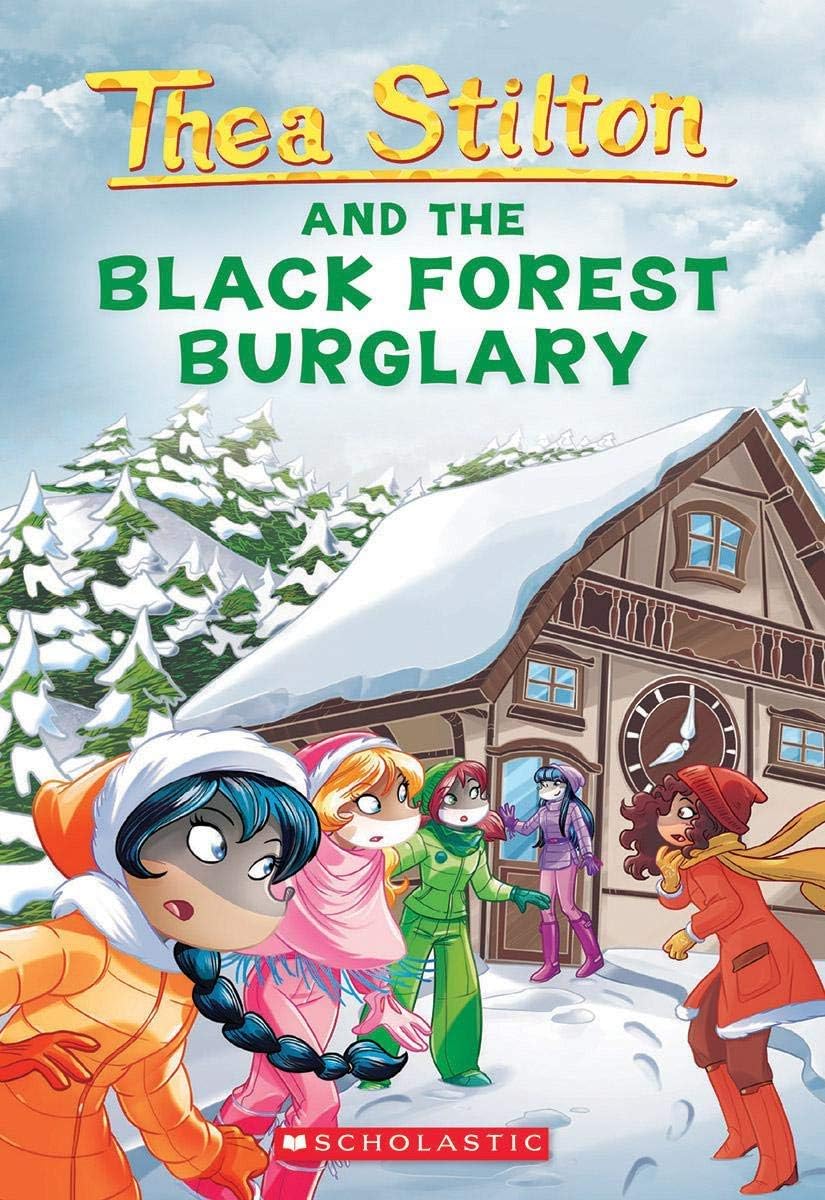 Thea Stilton #30: Black Forest Burglary
