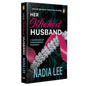 Her Wicked Husband: A Billionaire/Marriage Of Convenience Romance