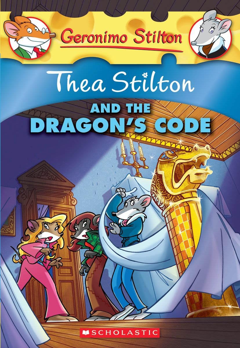 Thea Stilton #01 Thea Stilton And The Dragons Code: Volume 1 (Geronimo Stilton)