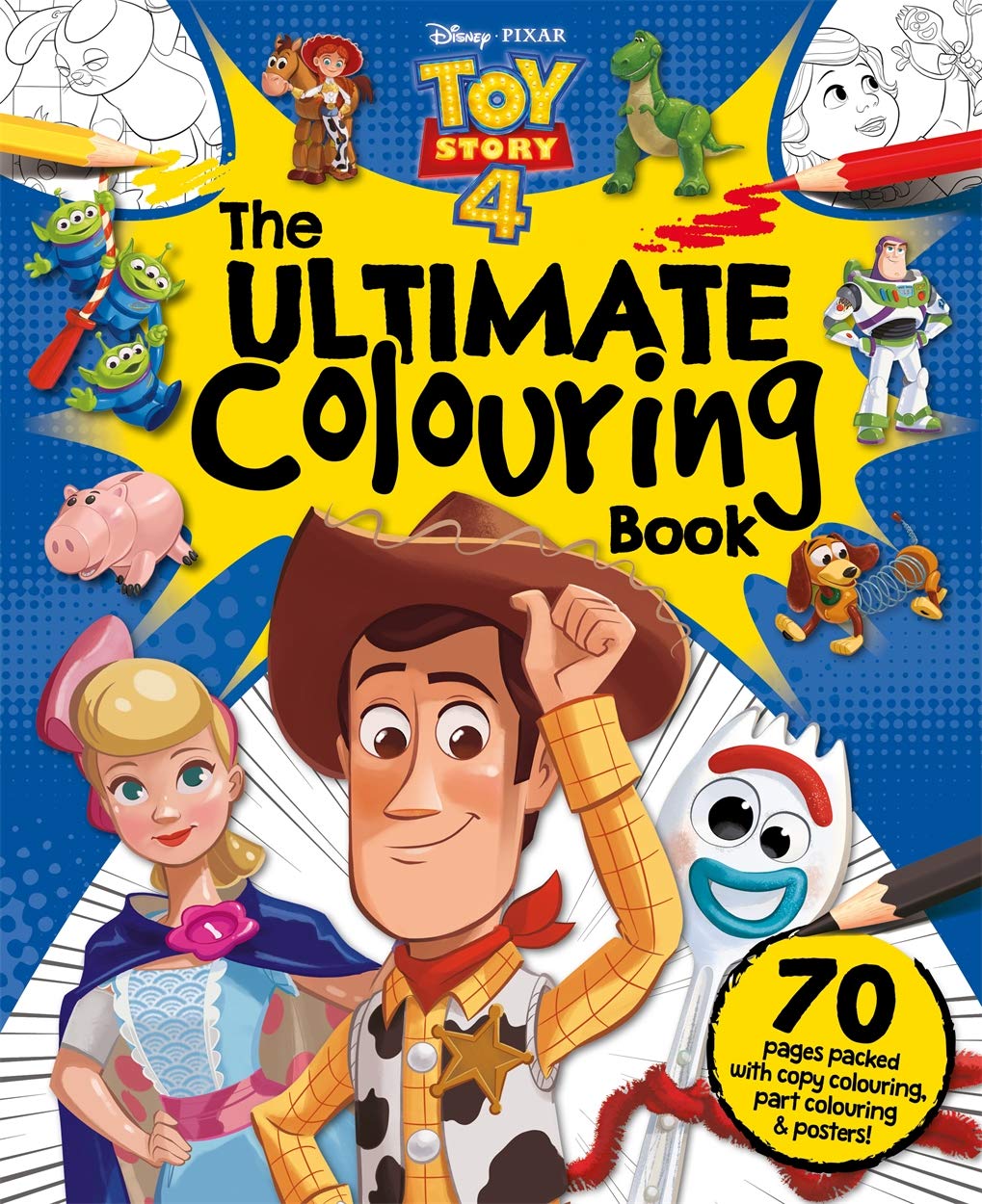 Disney Pixar Toy Story 4 The Ultimate Colouring Book (Mammoth Colouring)
