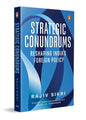 Strategic Conundrums: Reshaping India's Foreign Policy (Hardcover)