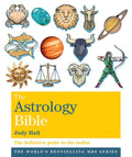The Astrology Bible: The definitive guide to the zodiac (Godsfield Bible Series)