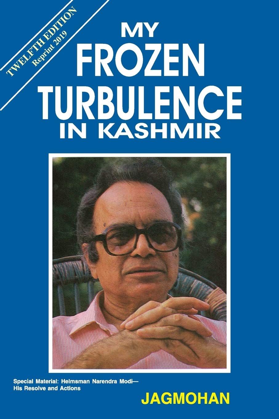 MY FROZEN TURBULENCE IN KASHMIR-12TH ED, NA