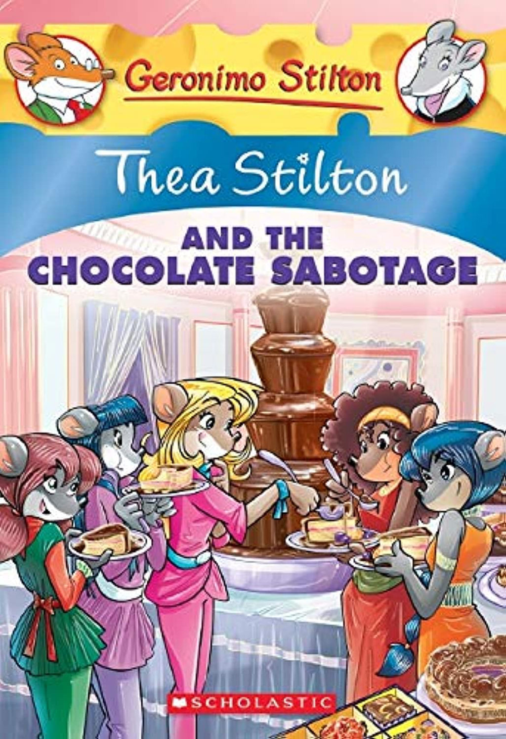Thea Stilton and the Chocolate Sabotage