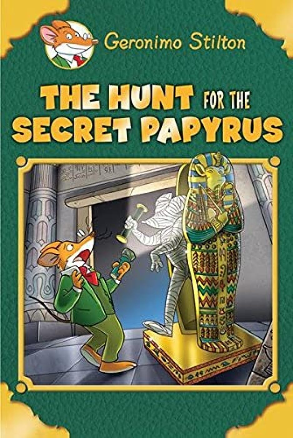 GERONIMO STILTON SE: THE HUNT FOR THE SECRET PAPYRUS (GERONIMO STILTON - SPECIAL EDITION)