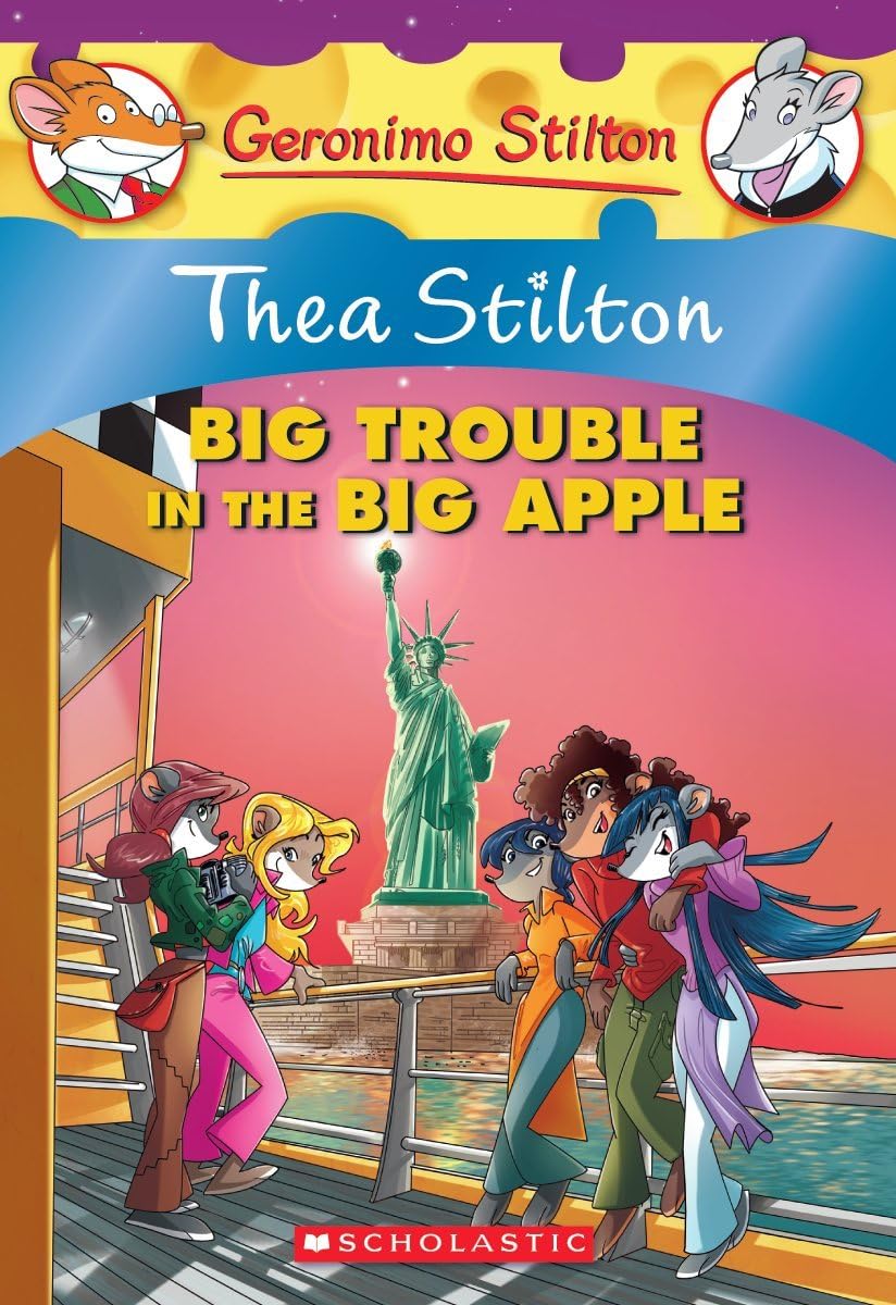 Thea Stilton #08 Thea Stilton And The Big Trouble In The Big Apple (Paperback)