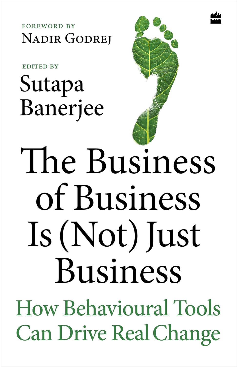 Business Of Business Is (Not) Just Business, The (Hardcover)