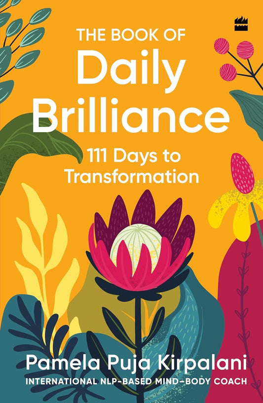 The Book of Daily Brilliance: 111 Days to Transformation (Hardcover)