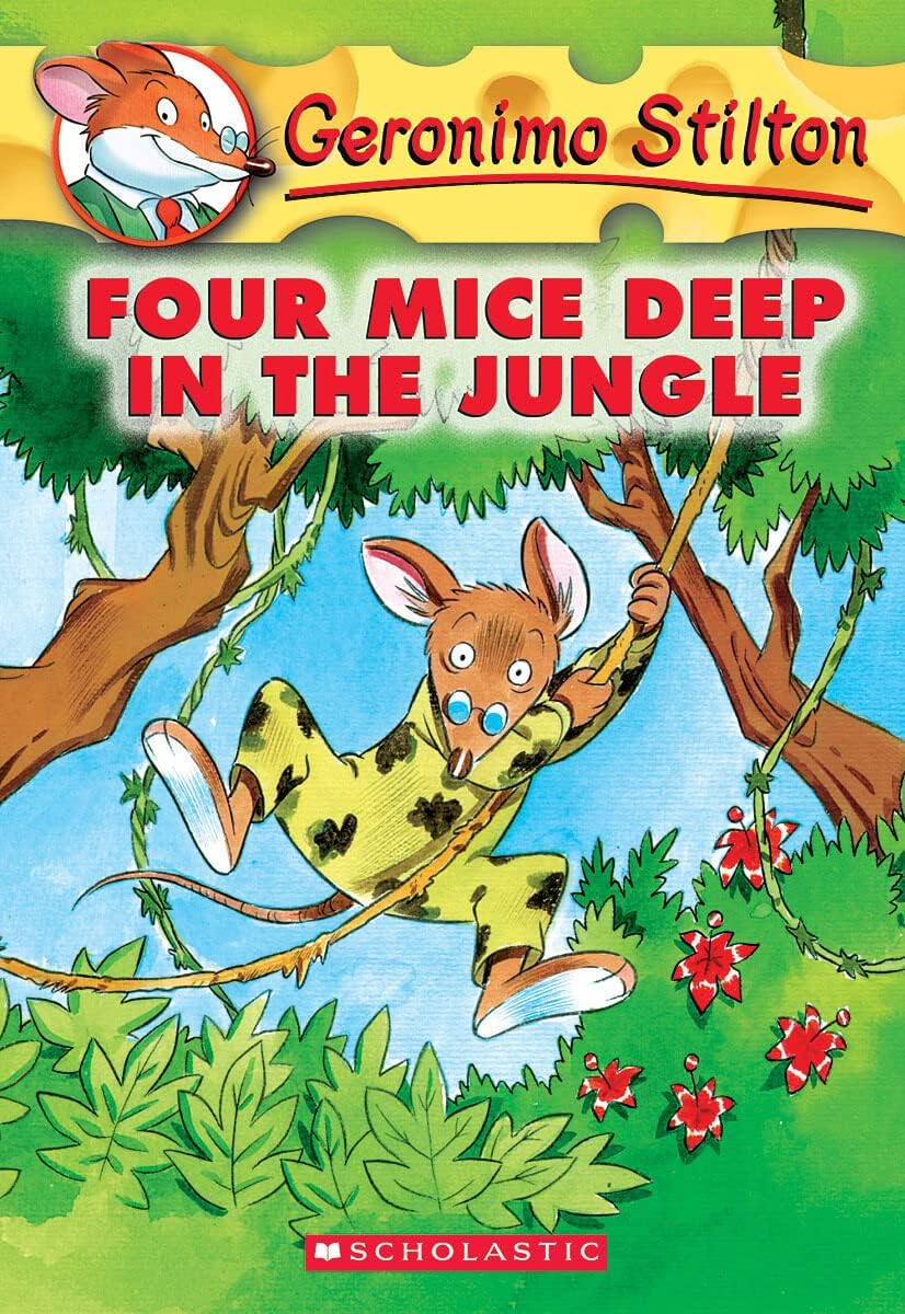 GERONIMO STILTON #05 FOUR MICE DEEP IN THE JUNGLE: Volume 5