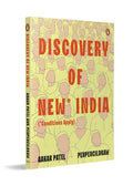 Discovery of New India: A Graphic Novel Exploring Indian Politics, Governance, Freedom & Public Policy | Contemporary Political Nonfiction (Paperback)