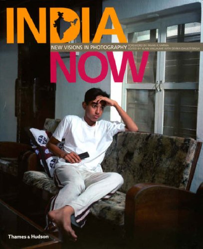 India Now:New Visions in Photography: New Visions in Photography