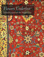 Flowers Underfoot: Indian Carpets of the Mughal Era