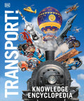 Knowledge Encyclopedia: Transport! | An Illustrated Guide to Cars, Planes, Trains, Ships and Spacecraft & Other Transports| STEM Fun Facts for Kids