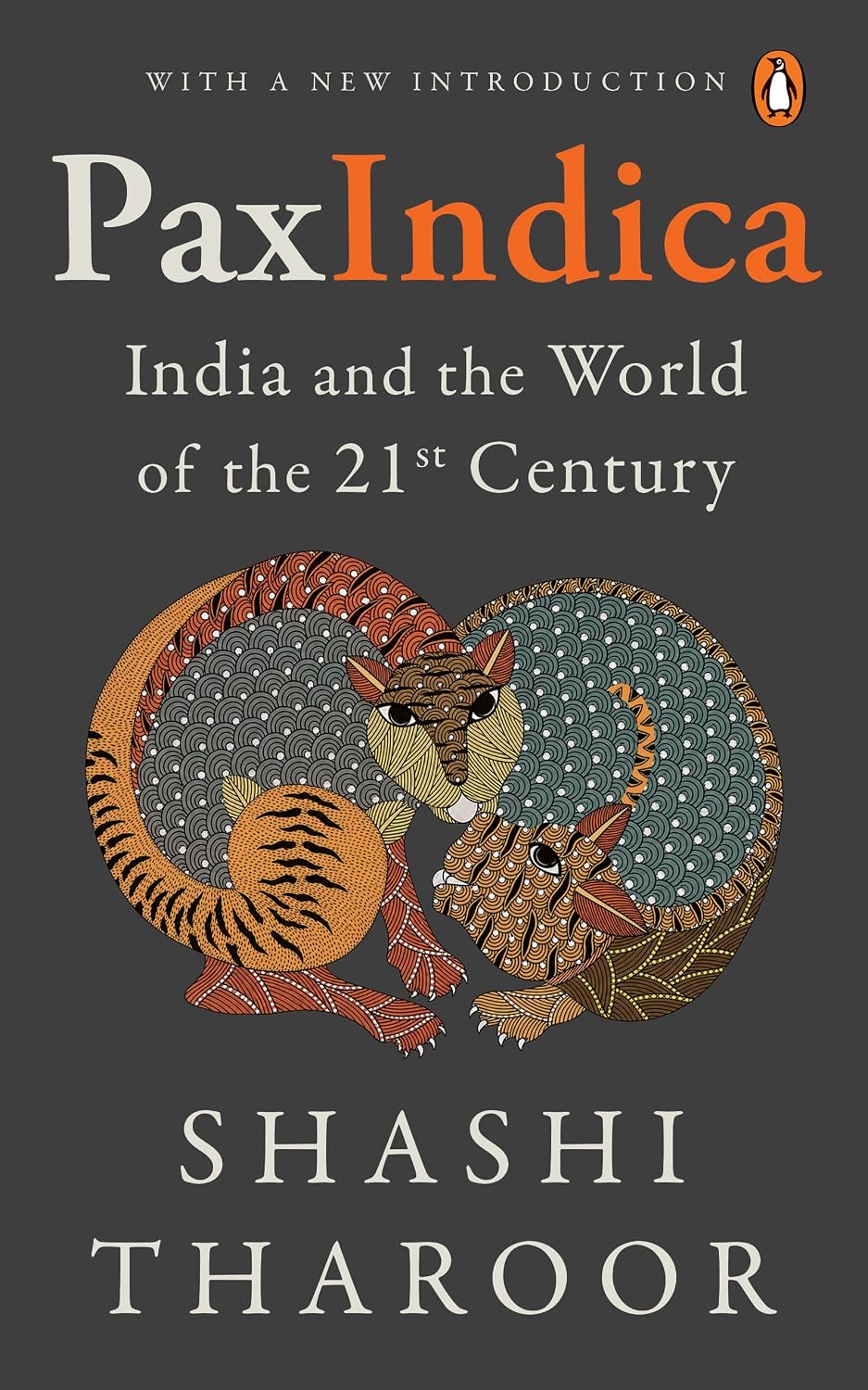 Pax Indica By Tharoor, Shashi