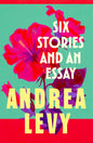 SIX STORIES AND AN ESSAY (Paperback)