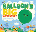 Balloon's Big Adventure (Hardcover)