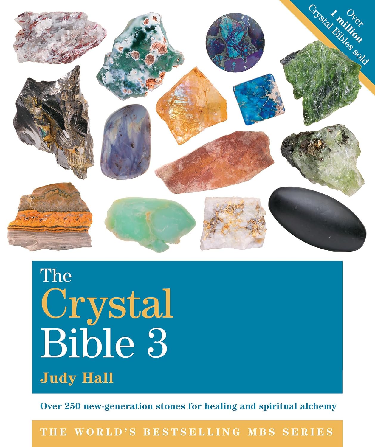 THE CRYSTAL BIBLE, VOLUME 3 (Paperback)