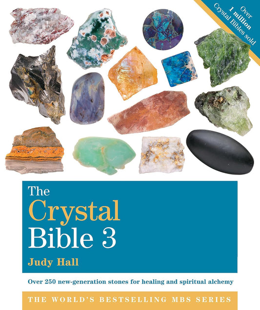 THE CRYSTAL BIBLE, VOLUME 3