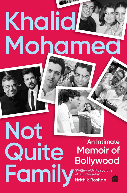 Not Quite Family: An Intimate Memoir of Bollywood (Paperback)