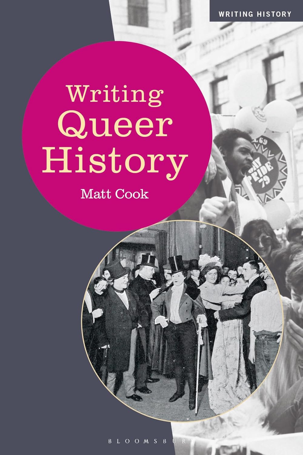Writing Queer History (Writing History) (Paperback)