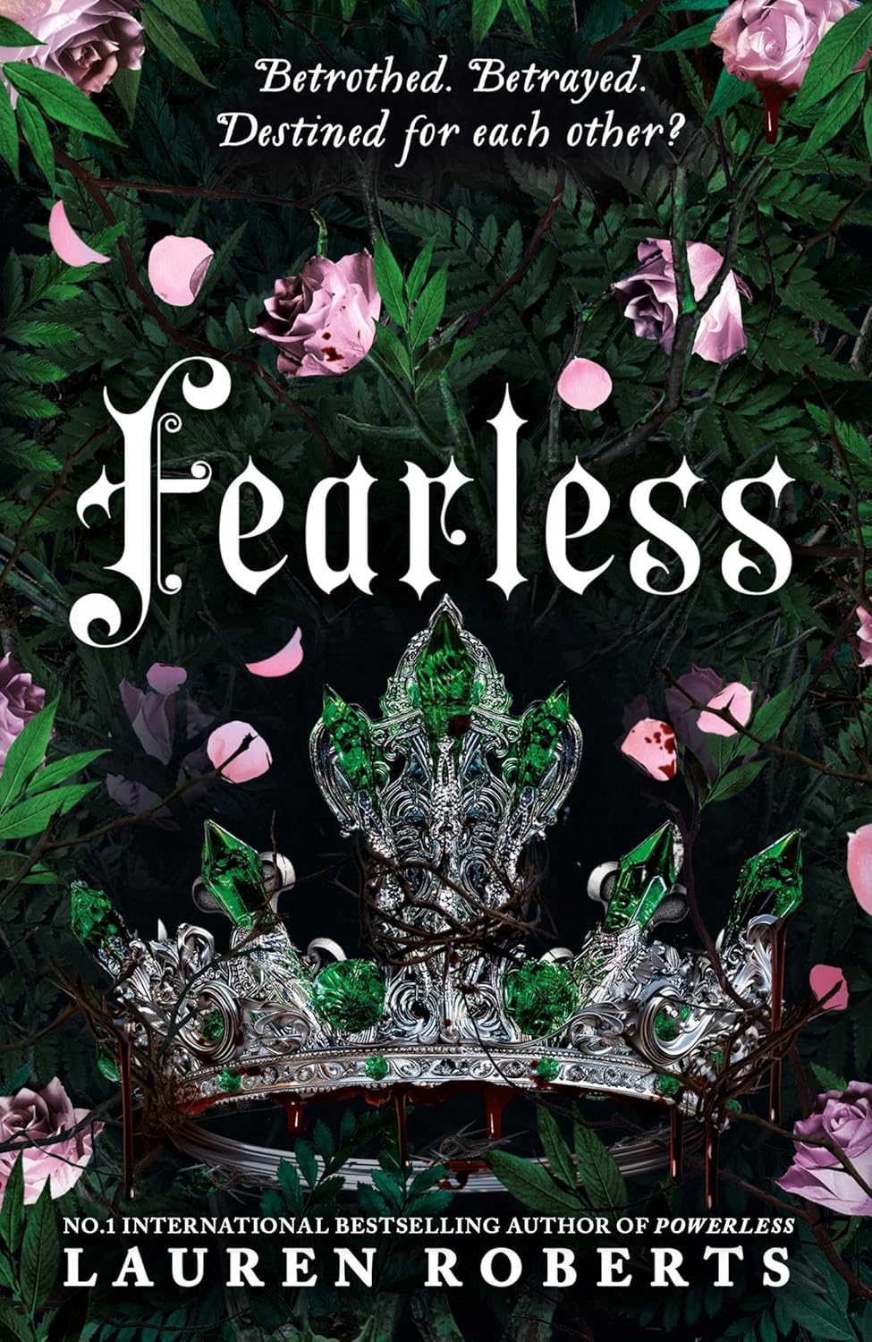 Fearless: The epic conclusion to the trilogy taking the world by storm!: Volume 3 (The Powerless Trilogy) (Hardcover)