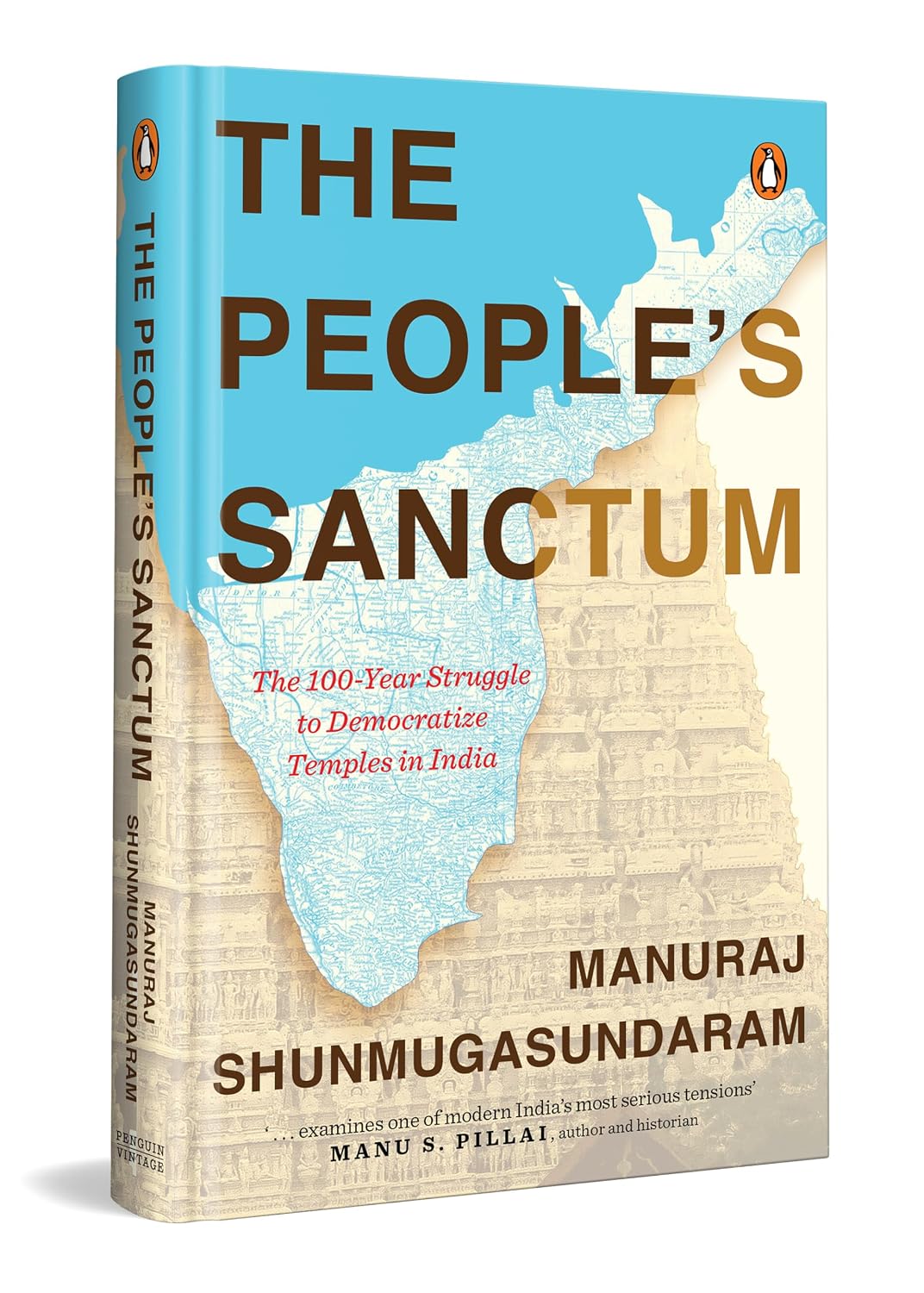 The People's Sanctum: The 100-Year Struggle to Democratize Temples in India