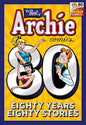 The Best of Archie Comics: 80 Years, 80 Stories (Paperback)