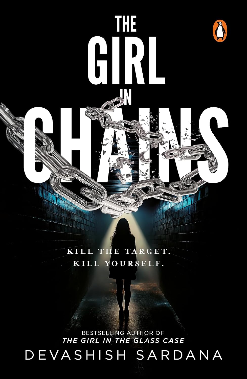 The Girl in Chains: She is safer in chains. Are you? From The Bestselling Author of The Girl in the Glass Case Comes | The New Simone Singh Thriller (Paperback)