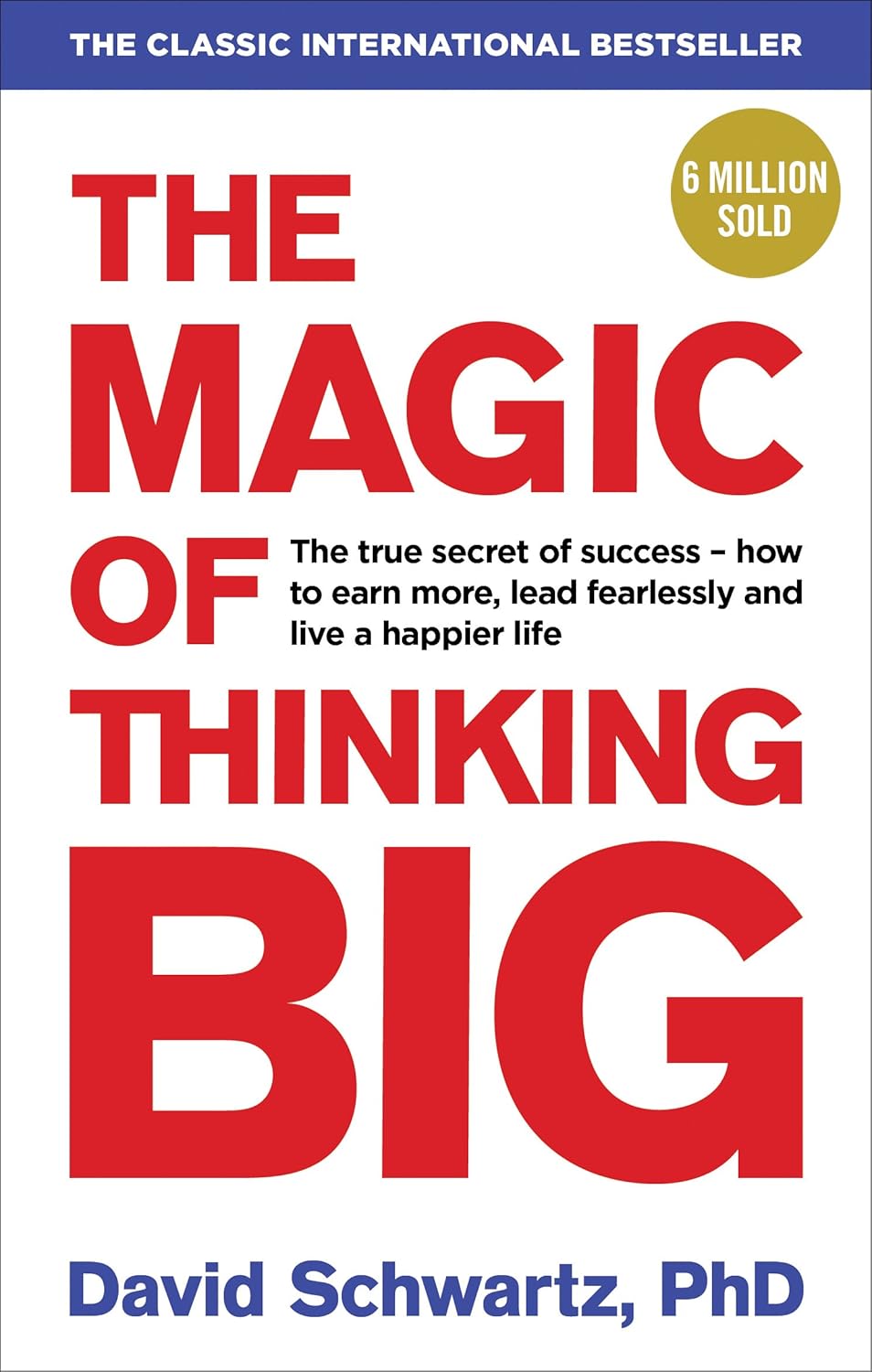 Magic of Thinking Big, The (L)