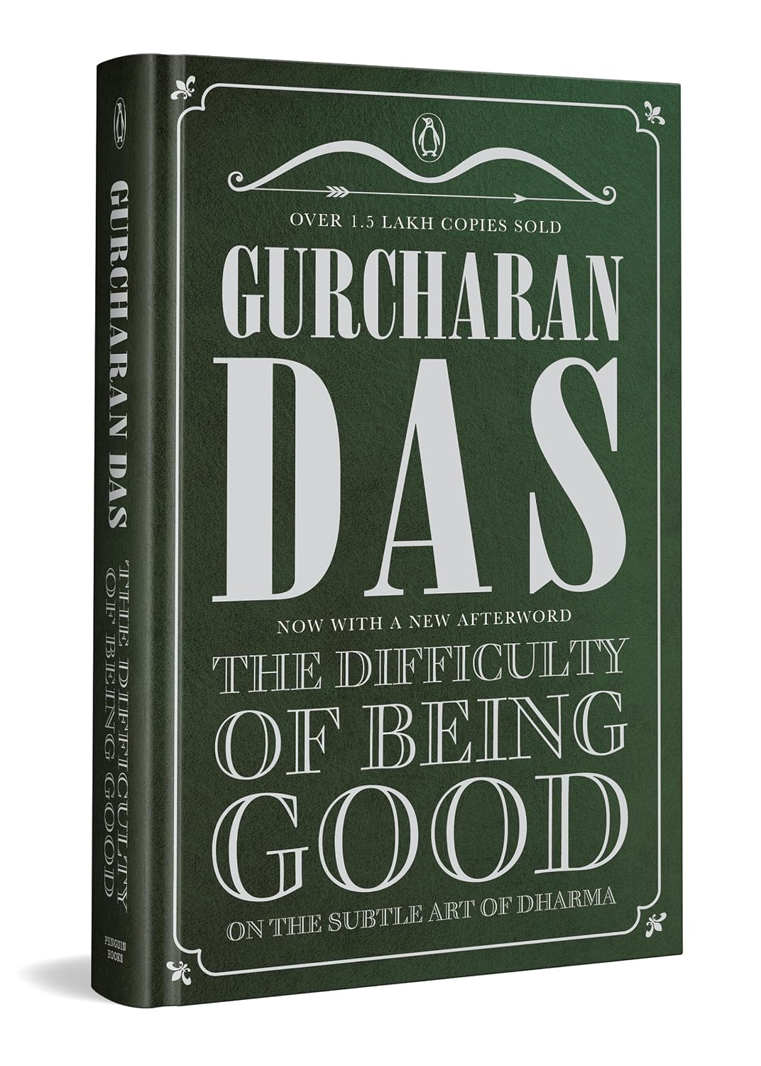 The Difficulty of Being Good: On the Subtle Art of Dharma: Special Edition with a New Preface (Paperback)