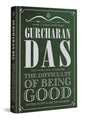 The Difficulty of Being Good: On the Subtle Art of Dharma: Special Edition with a New Preface (Paperback)