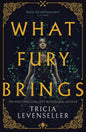 What Fury Brings: Wrath and Fury Book 1 (Hardcover)