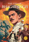 Life of Bhagat Singh: Classic indian Stories