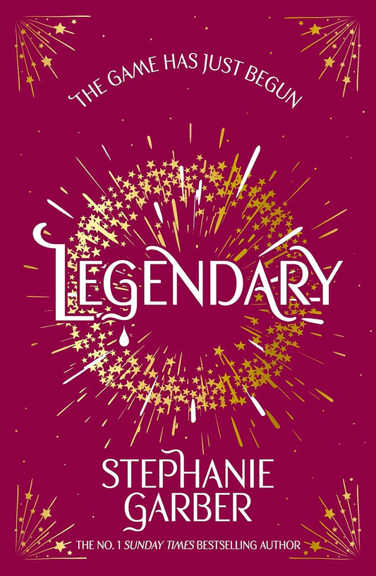 Legendary: The second magical fantasy romance in the global bestselling Caraval series