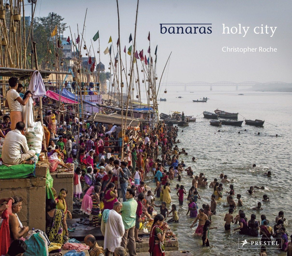 Banaras: Holy City (Hardcover)
